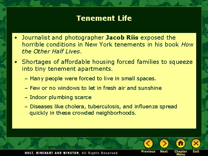 Tenement Life • Journalist and photographer Jacob Riis exposed the horrible conditions in New Tenement Life • Journalist and photographer Jacob Riis exposed the horrible conditions in New