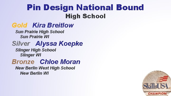Pin Design National Bound High School Gold Kira Breitlow Sun Prairie High School Sun