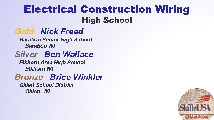 Electrical Construction Wiring High School Gold Nick Freed Baraboo Senior High School Baraboo WI