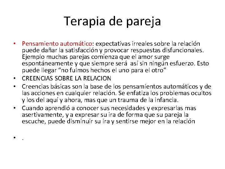 Terapia de pareja • Pensamiento automático: expectativas irreales sobre la relación puede dañar la