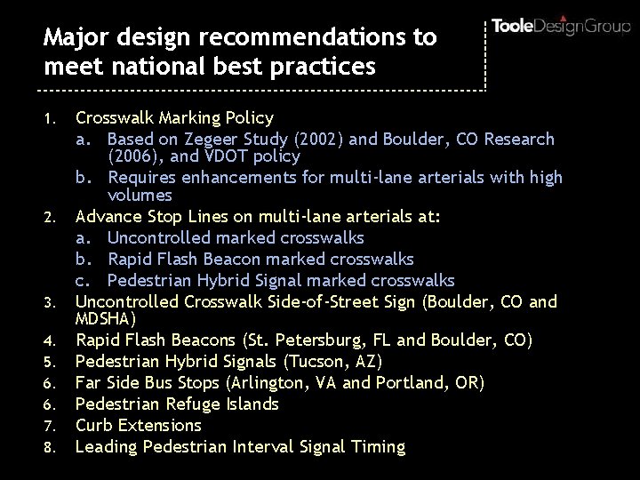 Major design recommendations to meet national best practices 1. 2. 3. 4. 5. 6.