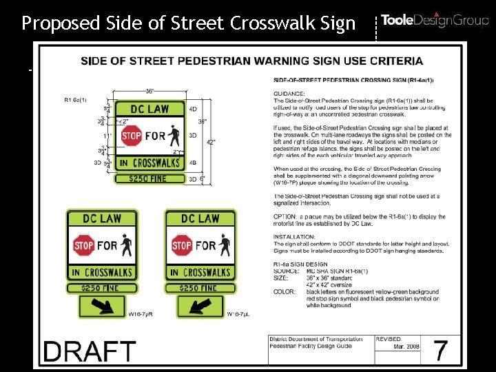 Proposed Side of Street Crosswalk Sign 