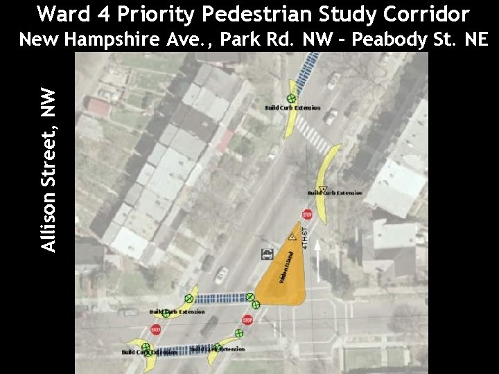 Ward 4 Priority Pedestrian Study Corridor Allison Street, NW New Hampshire Ave. , Park