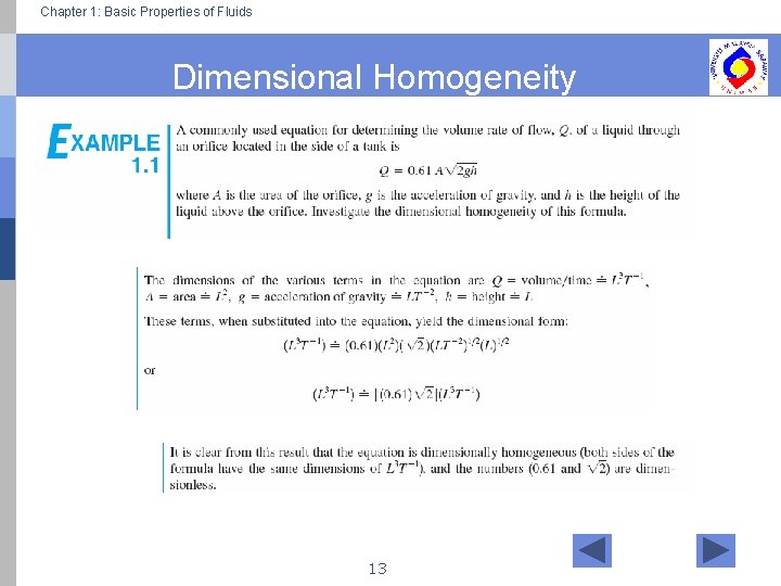 Chapter 1: Basic Properties of Fluids Dimensional Homogeneity 13 