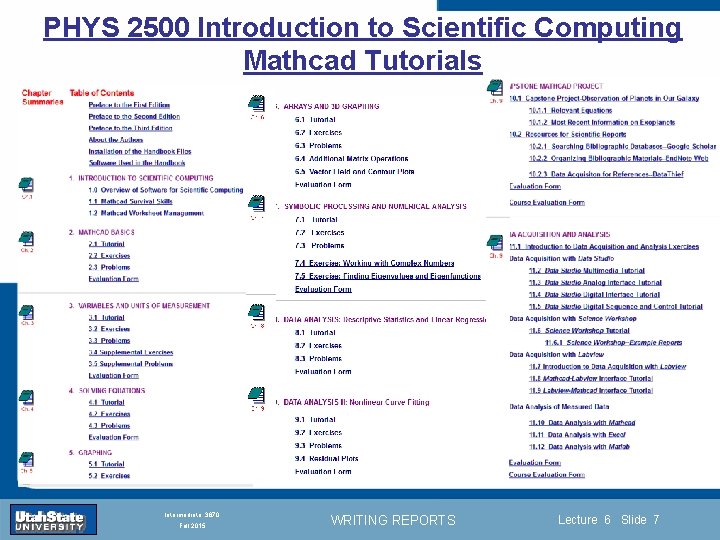 PHYS 2500 Introduction to Scientific Computing Mathcad Tutorials Introduction Section 0 Lecture 1 Slide