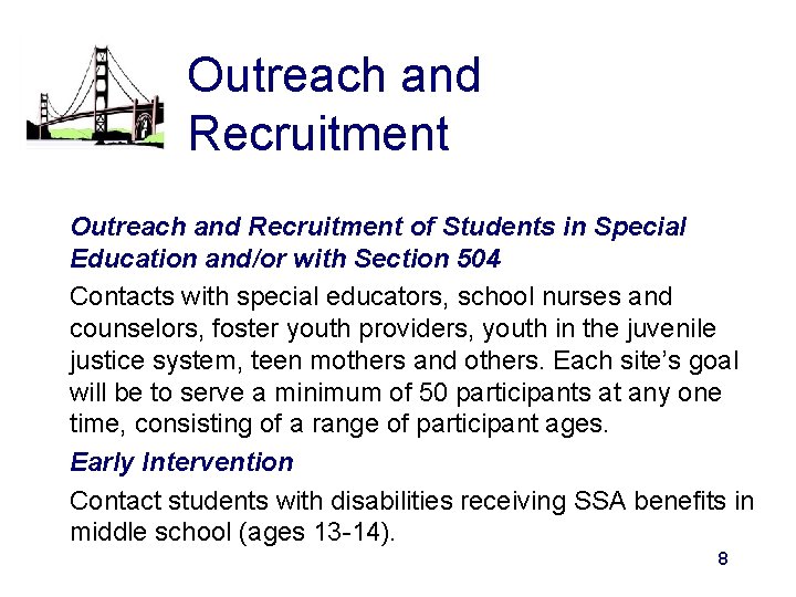 Outreach and Recruitment of Students in Special Education and/or with Section 504 Contacts with