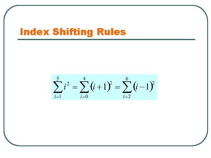 Index Shifting Rules 