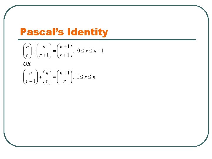 Pascal’s Identity 