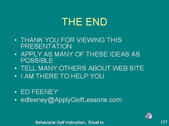 THE END • THANK YOU FOR VIEWING THIS PRESENTATION • APPLY AS MANY OF