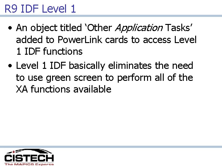 R 9 IDF Level 1 • An object titled ‘Other Application Tasks’ added to