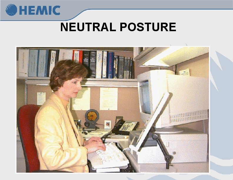 NEUTRAL POSTURE 