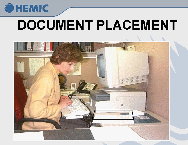 DOCUMENT PLACEMENT 