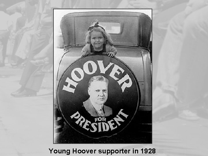 Young Hoover supporter in 1928 