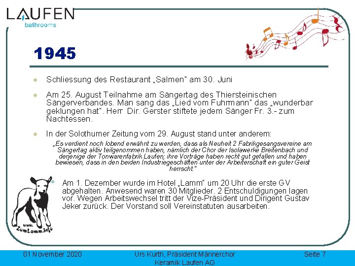 1945 l Schliessung des Restaurant „Salmen“ am 30. Juni l Am 25. August Teilnahme