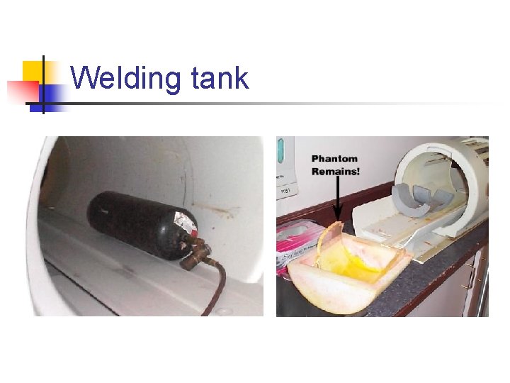 Welding tank 