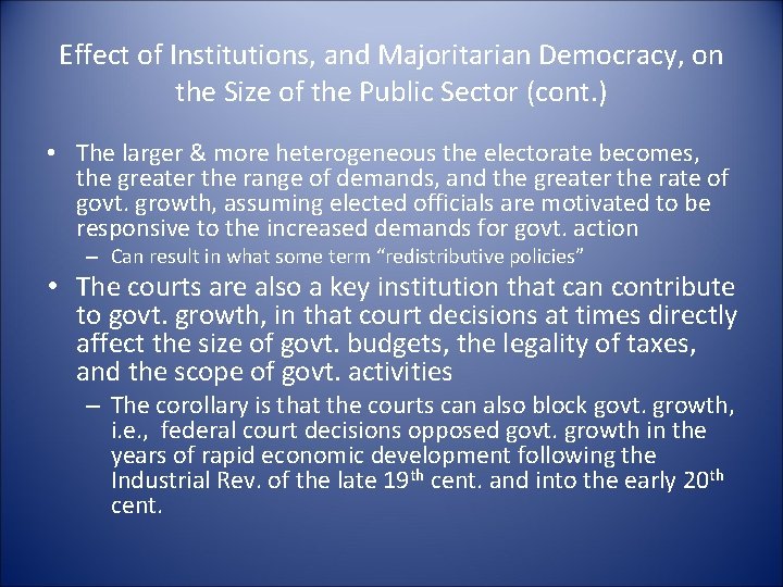 Effect of Institutions, and Majoritarian Democracy, on the Size of the Public Sector (cont.