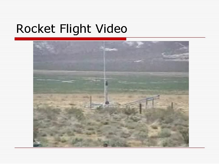 Rocket Flight Video 