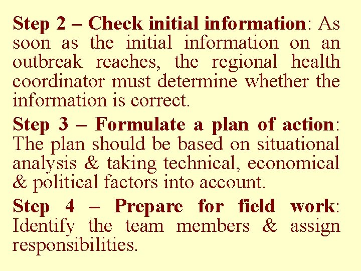 Step 2 – Check initial information: As soon as the initial information on an