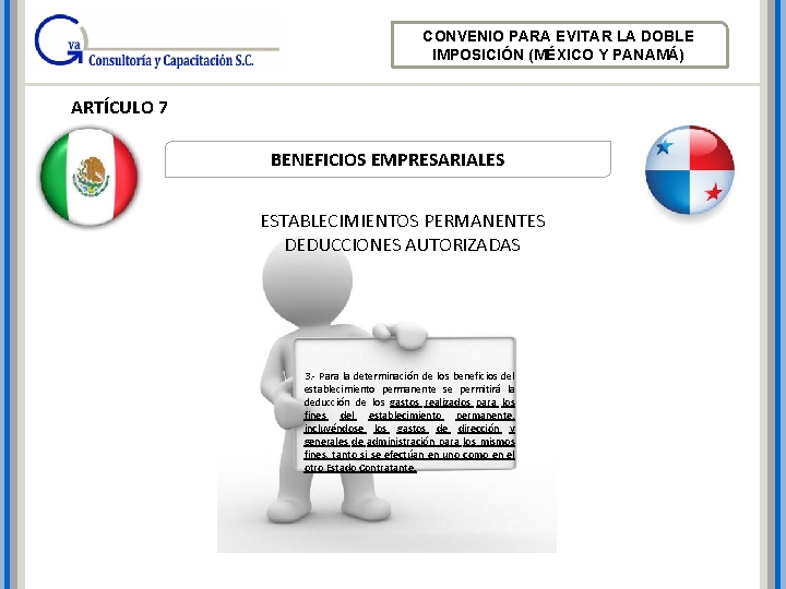 CONVENIO PARA EVITAR LA DOBLE IMPOSICIÓN (MÉXICO Y PANAMÁ) ARTÍCULO 7 BENEFICIOS EMPRESARIALES ESTABLECIMIENTOS