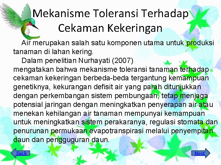 Mekanisme Toleransi Terhadap Cekaman Kekeringan Air merupakan salah satu komponen utama untuk produksi tanaman