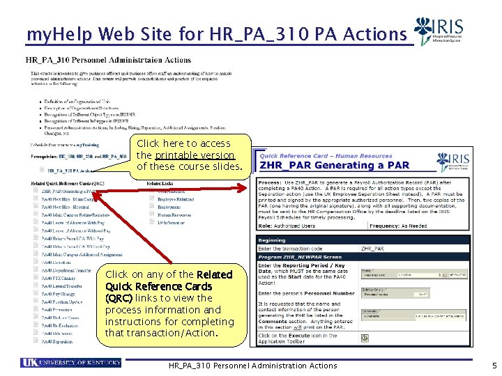 my. Help Web Site for HR_PA_310 PA Actions Click here to access the printable