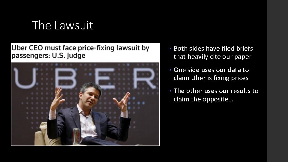 The Lawsuit • Both sides have filed briefs that heavily cite our paper •