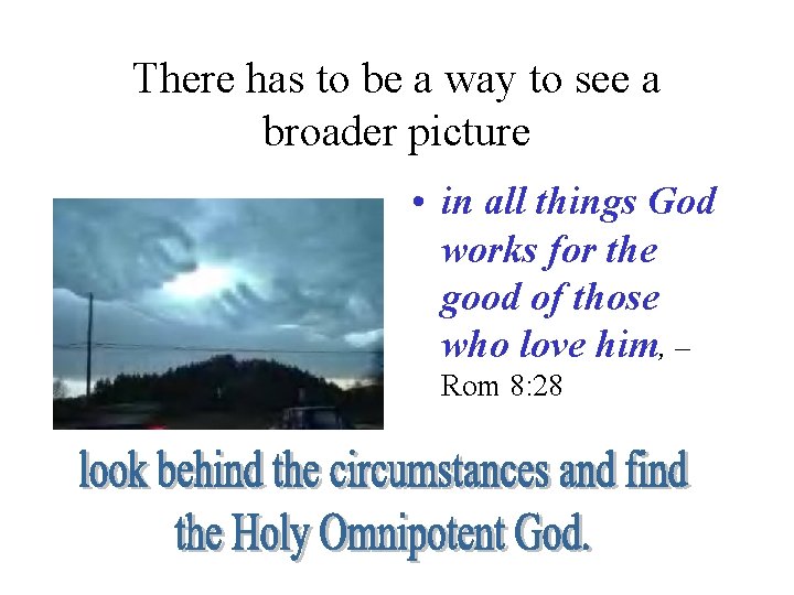 There has to be a way to see a broader picture • in all