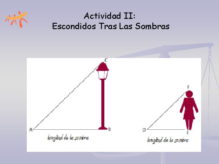 Actividad II: Escondidos Tras Las Sombras 