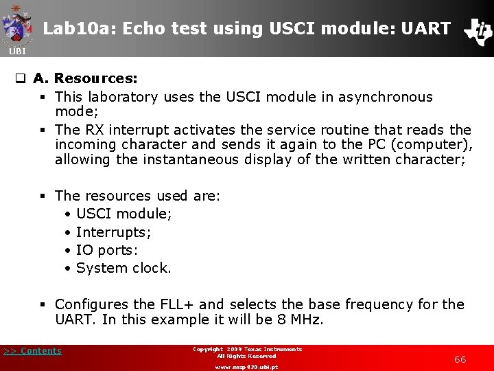 Lab 10 a: Echo test using USCI module: UART UBI q A. Resources: §