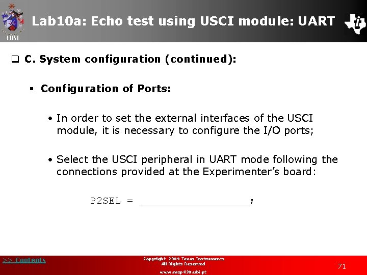 Lab 10 a: Echo test using USCI module: UART UBI q C. System configuration