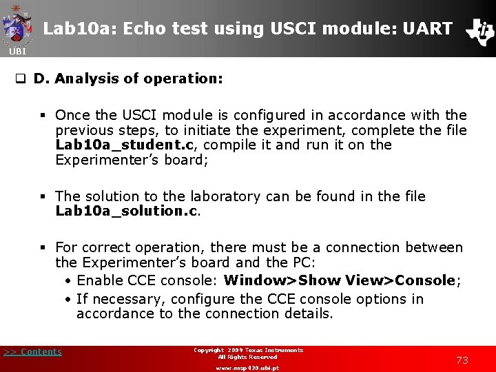 Lab 10 a: Echo test using USCI module: UART UBI q D. Analysis of