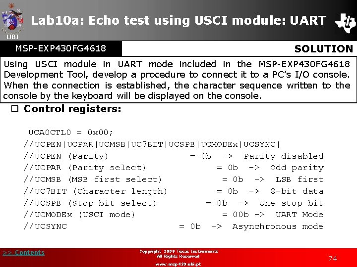 Lab 10 a: Echo test using USCI module: UART UBI SOLUTION MSP-EXP 430 FG