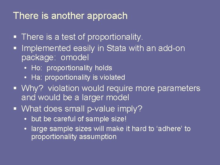 There is another approach § There is a test of proportionality. § Implemented easily