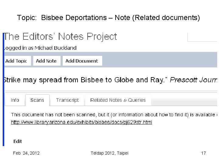 Topic: Bisbee Deportations – Note (Related documents) Feb 24, 2012 Teldap 2012, Taipei 17