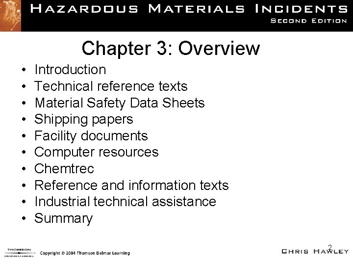 Chapter 3: Overview • • • Introduction Technical reference texts Material Safety Data Sheets