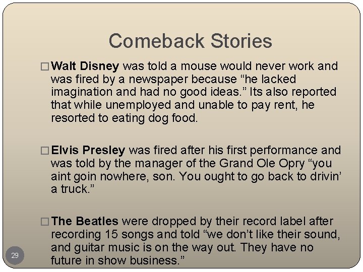 Comeback Stories � Walt Disney was told a mouse would never work and was