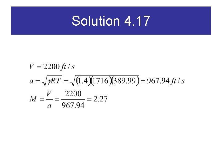 Solution 4. 17 