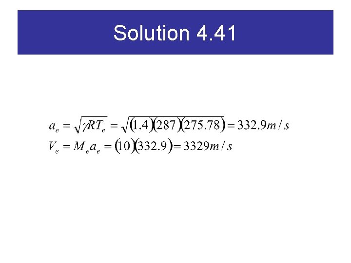 Solution 4. 41 