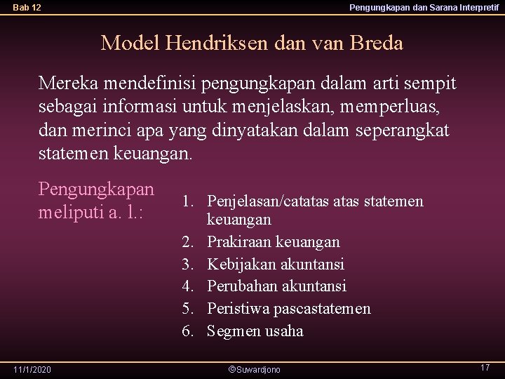 Bab 12 Pengungkapan dan Sarana Interpretif Model Hendriksen dan van Breda Mereka mendefinisi pengungkapan