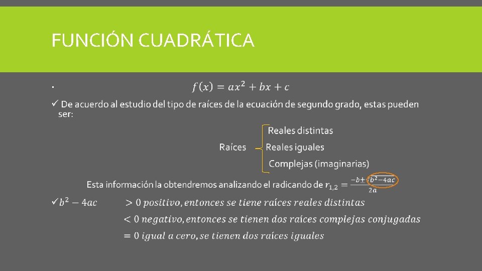 FUNCIÓN CUADRÁTICA FUNCIÓN CUADRÁTICA