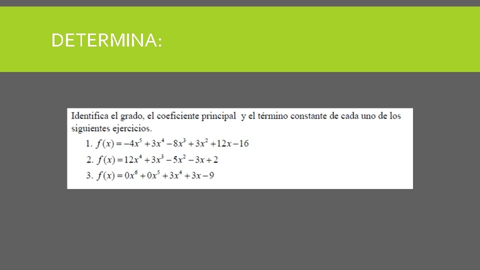 DETERMINA: 