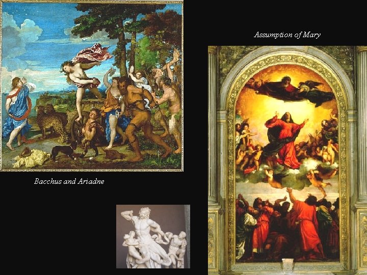 Assumption of Mary Bacchus and Ariadne 