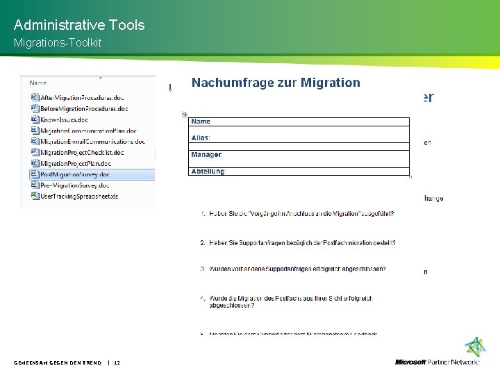 Administrative Tools Migrations-Toolkit GEMEINSAM GEGEN DEN TREND | 12 