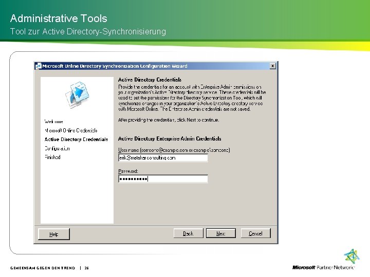 Administrative Tools Tool zur Active Directory-Synchronisierung GEMEINSAM GEGEN DEN TREND | 26 