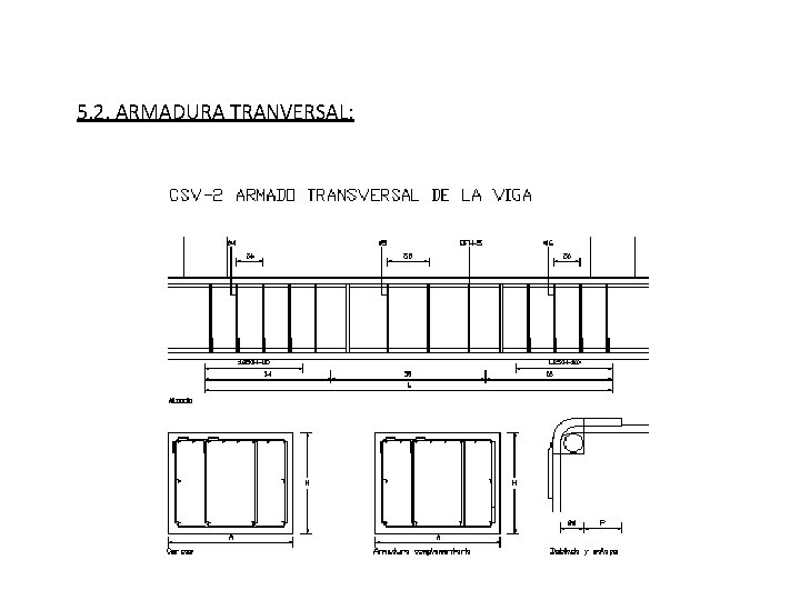 5. 2. ARMADURA TRANVERSAL: 