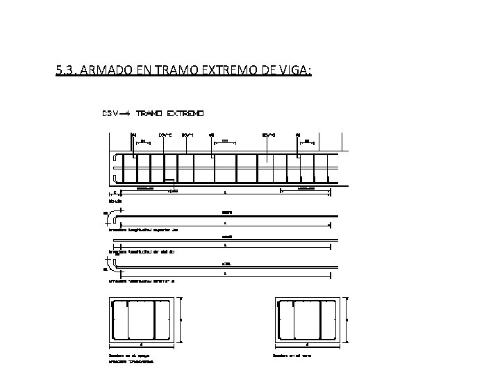 5. 3. ARMADO EN TRAMO EXTREMO DE VIGA: 