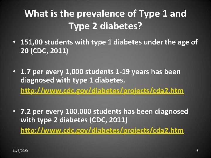 What is the prevalence of Type 1 and Type 2 diabetes? • 151, 00