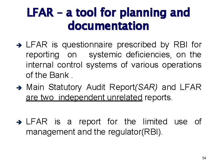 LFAR – a tool for planning and documentation è è è LFAR is questionnaire