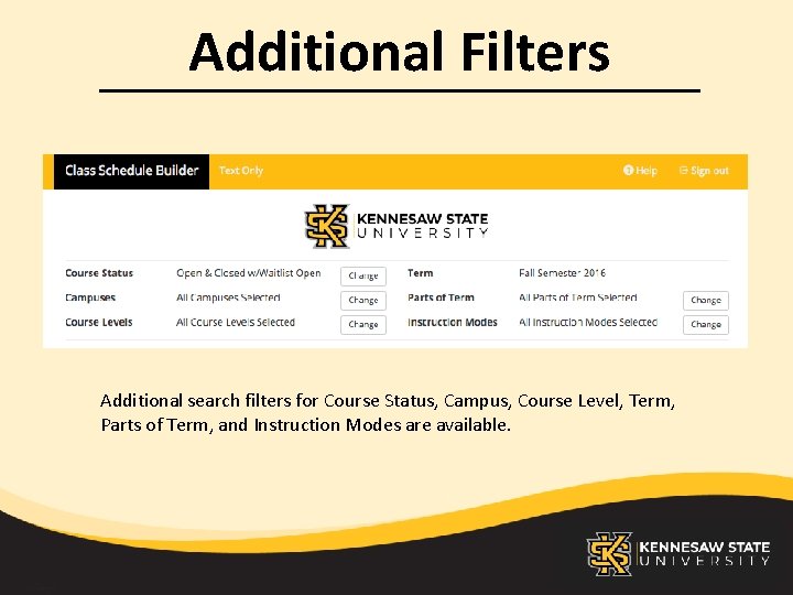 Additional Filters Additional search filters for Course Status, Campus, Course Level, Term, Parts of