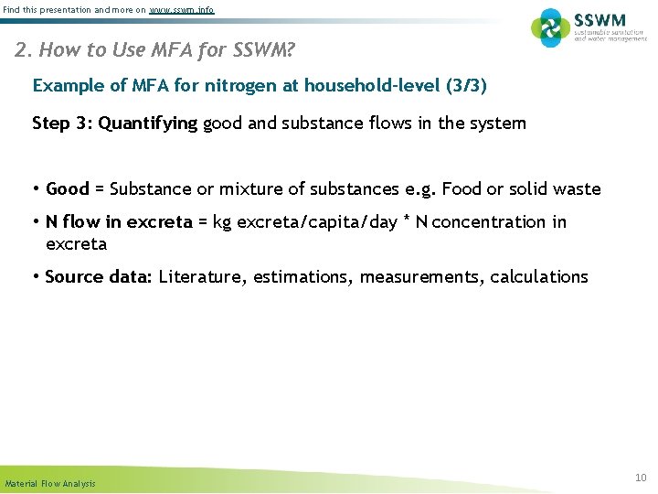 Find this presentation and more on www. sswm. info 2. How to Use MFA